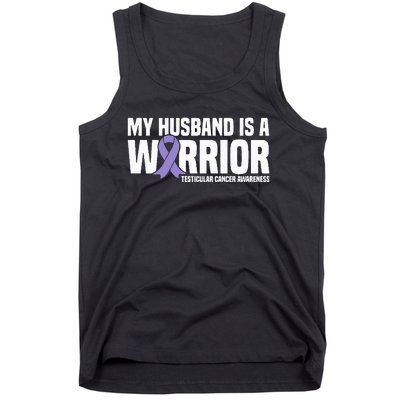 My Husband Is A Warrior Testicular Cancer Awareness Tank Top