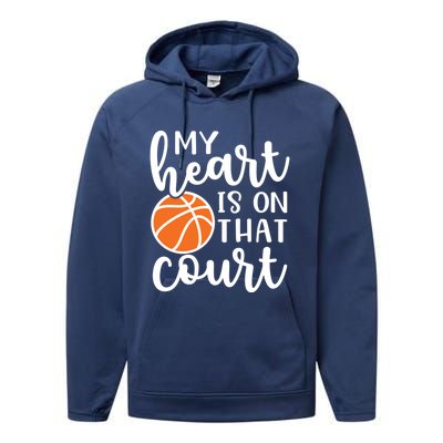 My Heart Is On That Court Mom Basketball Cute Funny Meaningful Gift Performance Fleece Hoodie