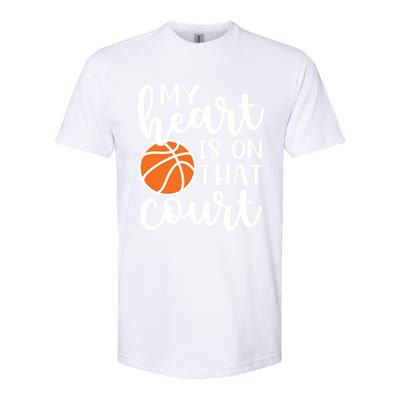 My Heart Is On That Court Mom Basketball Cute Funny Meaningful Gift Softstyle CVC T-Shirt