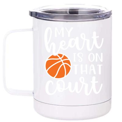 My Heart Is On That Court Mom Basketball Cute Funny Meaningful Gift 12 oz Stainless Steel Tumbler Cup