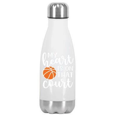 My Heart Is On That Court Mom Basketball Cute Funny Meaningful Gift Stainless Steel Insulated Water Bottle