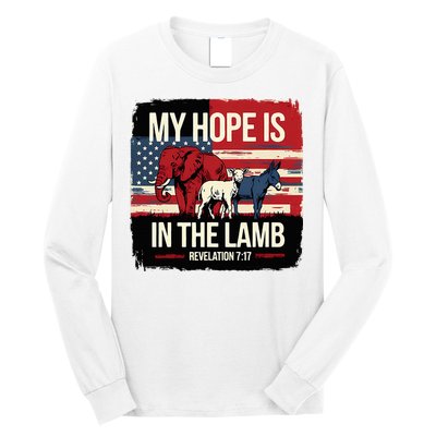 My Hope Is In The Lamb Jesus 2024 Election Long Sleeve Shirt