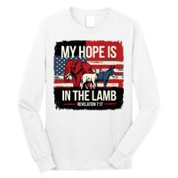 My Hope Is In The Lamb Jesus 2024 Election Long Sleeve Shirt