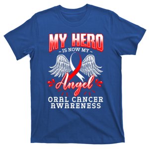 My Hero Is Now My Angel Oral Cancer Awareness Warrior Gift T-Shirt