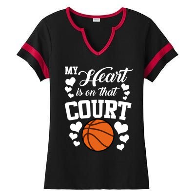 My Heart Is On That Court Basketball Mom Dad Husband Great Gift Ladies Halftime Notch Neck Tee