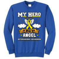 My Hero Is Now My Angel Osteosarcoma Awareness Os Advocate Gift Sweatshirt