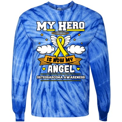 My Hero Is Now My Angel Osteosarcoma Awareness Os Advocate Gift Tie-Dye Long Sleeve Shirt