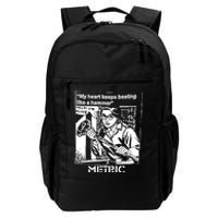 My Heart Keeps Beating Like A Hammer Metric Daily Commute Backpack