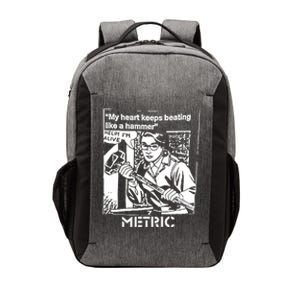 My Heart Keeps Beating Like A Hammer Metric Vector Backpack