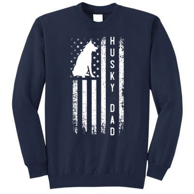 Men Husky Lover Gift Siberian Husky Dad American Flag Dog Lover Tall Sweatshirt