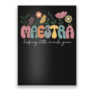 Maestra Helping Little Minds Grow Last Day Of School Poster