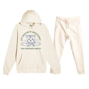 My Humor’S Like Pussy You Wouldn’T Get It Premium Hooded Sweatsuit Set