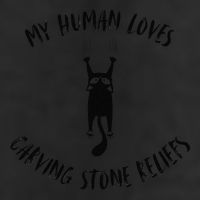 My Human Loves Carving Stone Reliefs Cat Parent Hobby 25L Jumbo Tote