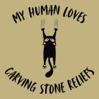 My Human Loves Carving Stone Reliefs Cat Parent Hobby Cooling Performance Crew T-Shirt