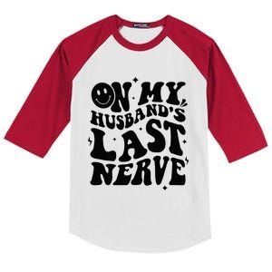 My Husbands Last Nerve Funny For Men Women Kids Colorblock Raglan Jersey