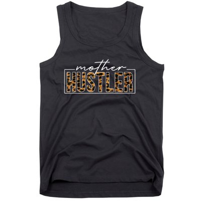 Mother Hustler Leopard Funny Mother Day Handwritten Style Tank Top