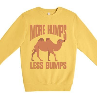 More Humps Less Bumps Camel Funny Gift Premium Crewneck Sweatshirt