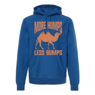 More Humps Less Bumps Camel Funny Gift Premium Hoodie