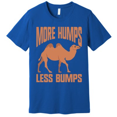 More Humps Less Bumps Camel Funny Gift Premium T-Shirt