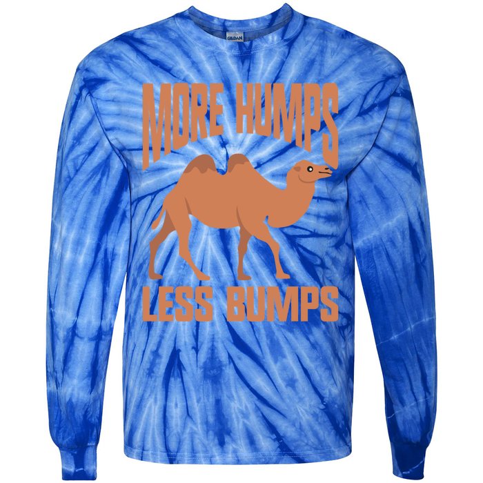 More Humps Less Bumps Camel Funny Gift Tie-Dye Long Sleeve Shirt