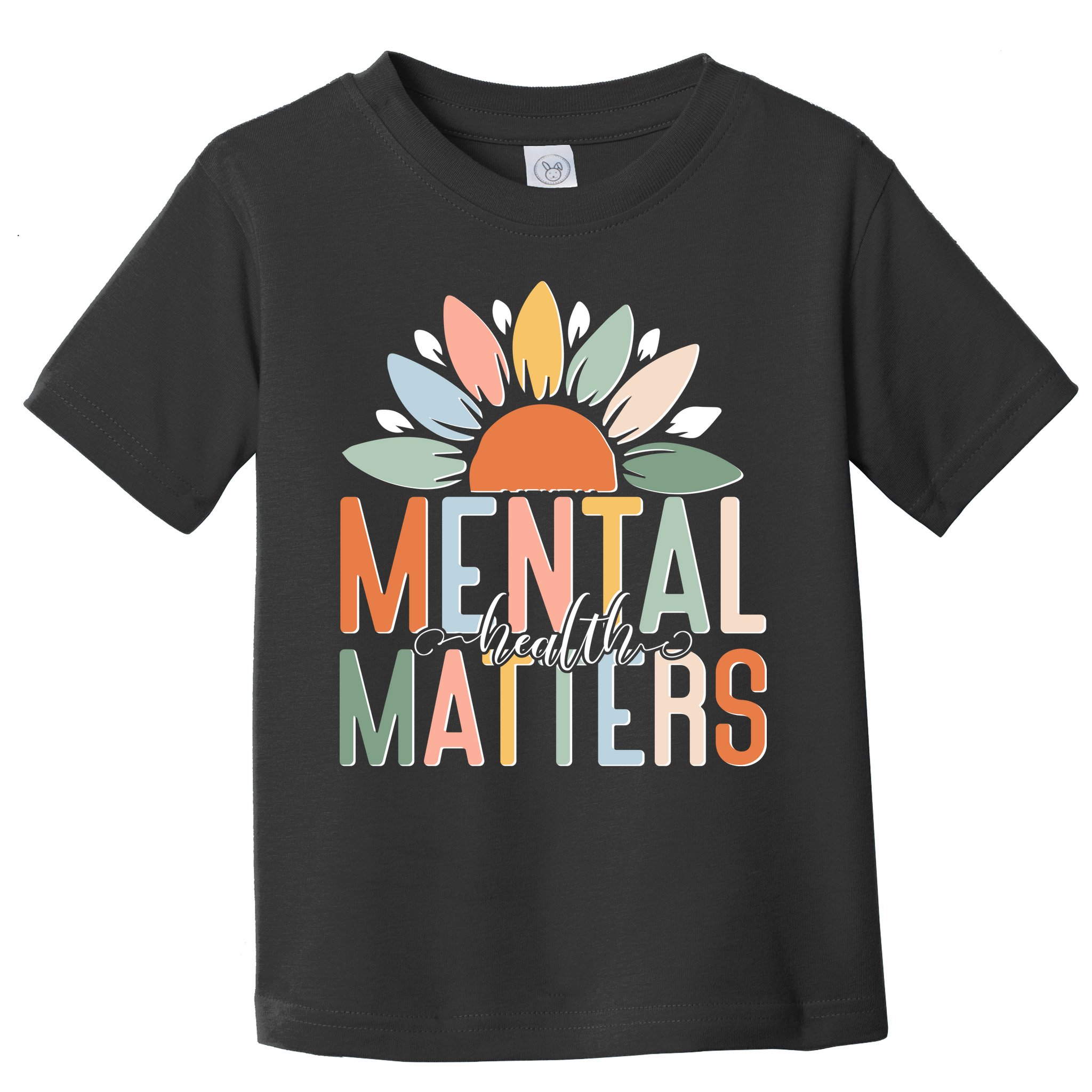 Mental Health Matters Flower Toddler T-Shirt