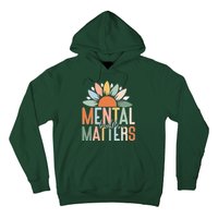 Mental Health Matters Flower Hoodie