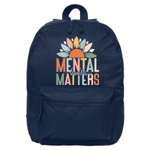 Mental Health Matters Flower 16 in Basic Backpack