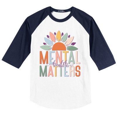 Mental Health Matters Flower Baseball Sleeve Shirt