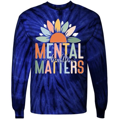 Mental Health Matters Flower Tie-Dye Long Sleeve Shirt