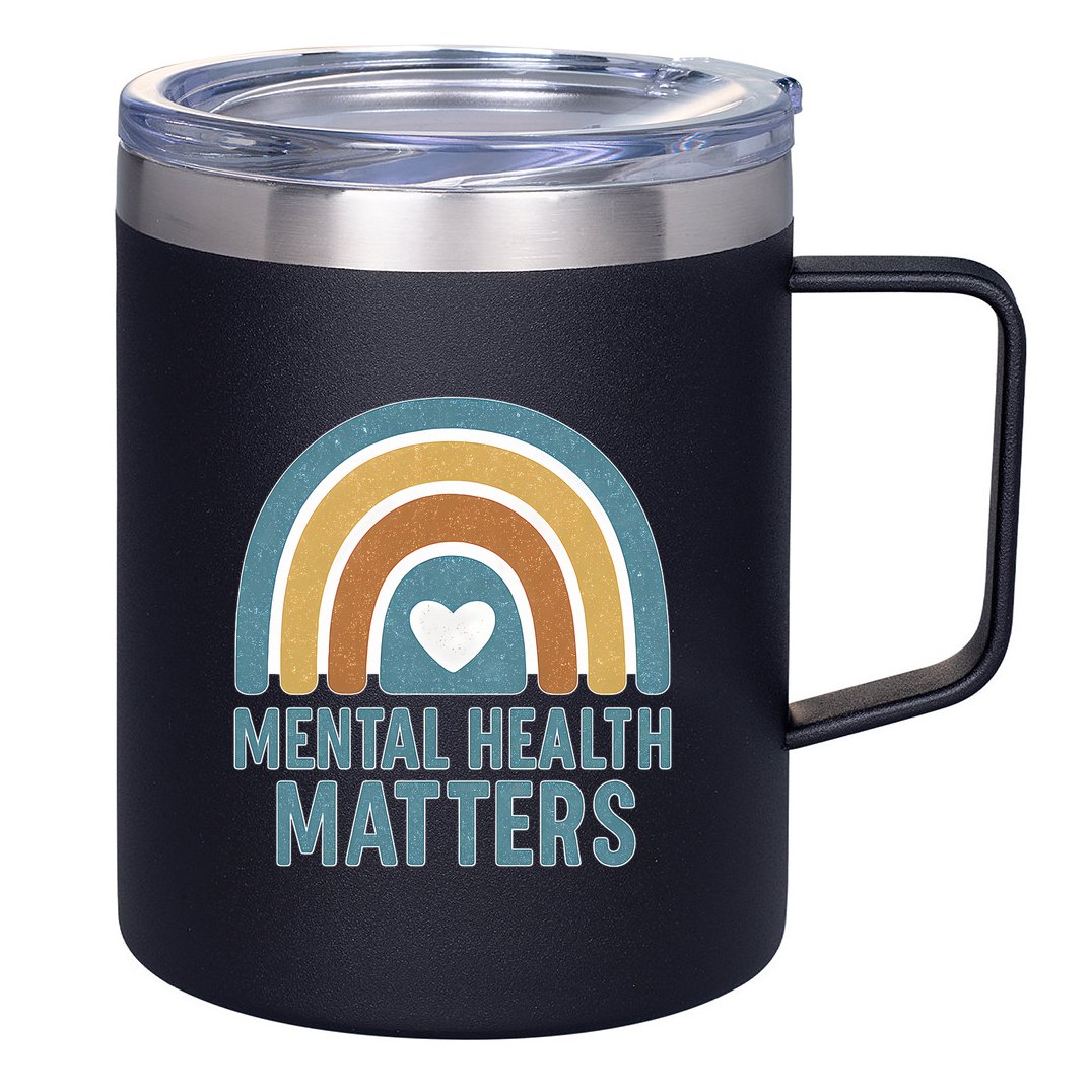 Mental Health Matters 12oz Stainless Steel Coffee Mug