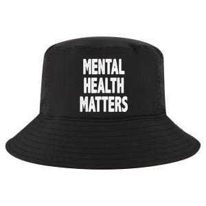 Mental Health Matters Awareness Cool Comfort Performance Bucket Hat