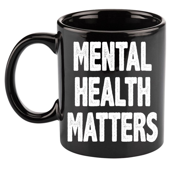 Mental Health Matters Awareness 11oz C Handle Ceramic Mug