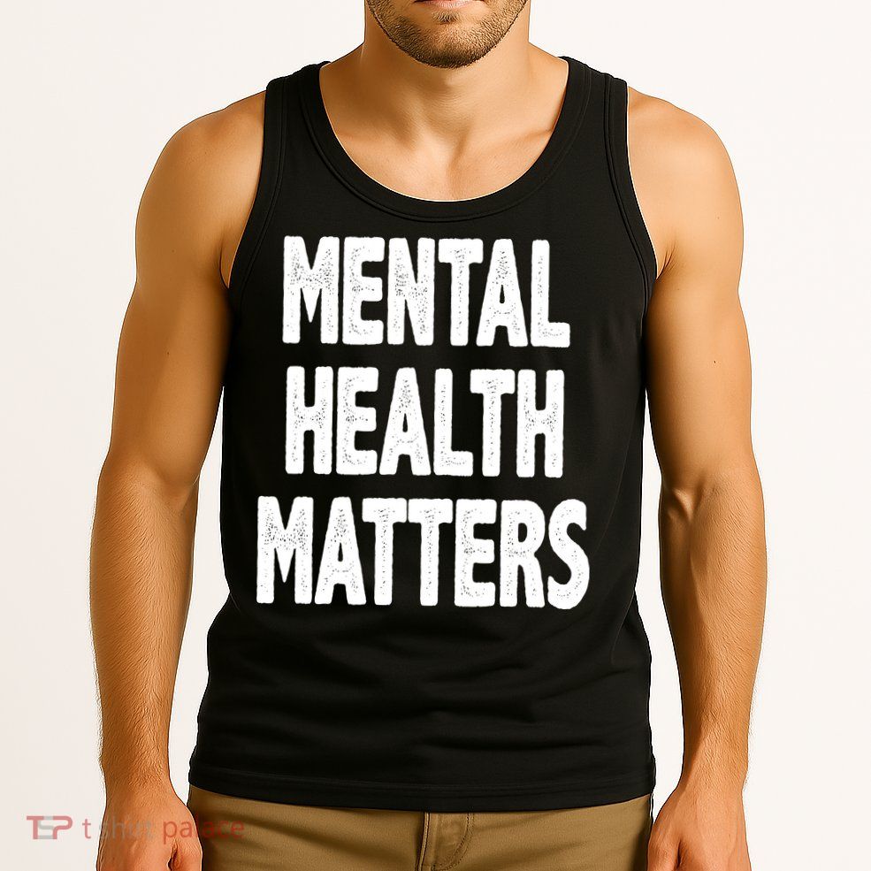 Mental Health Matters Awareness Tank Top