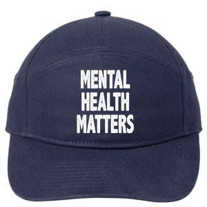 Mental Health Matters Awareness 7-Panel Snapback Hat