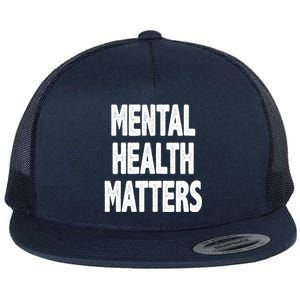 Mental Health Matters Awareness Flat Bill Trucker Hat