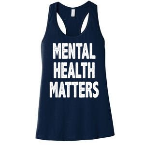 Mental Health Matters Awareness Women's Racerback Tank