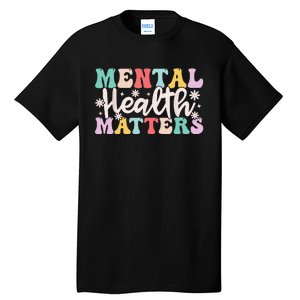 Mental Health Matters End The Stigma Tall T-Shirt