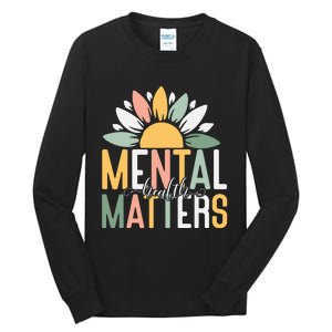 Mental Health Matters End The Stigma Tall Long Sleeve T-Shirt