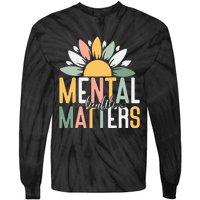 Mental Health Matters End The Stigma Tie-Dye Long Sleeve Shirt