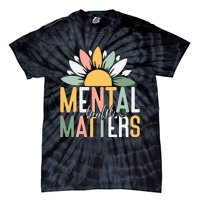 Mental Health Matters End The Stigma Tie-Dye T-Shirt