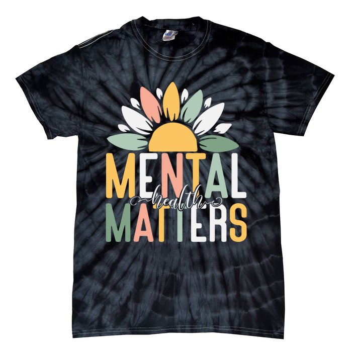 Mental Health Matters End The Stigma Tie-Dye T-Shirt