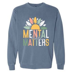 Mental Health Matters End The Stigma Garment-Dyed Sweatshirt