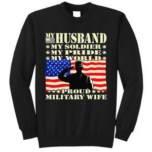 My Husband My Soldier Hero Proud Military Wife Army Spouse Sweatshirt