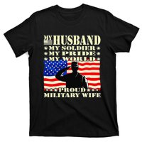 My Husband My Soldier Hero Proud Military Wife Army Spouse T-Shirt