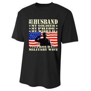 My Husband My Soldier Hero Proud Military Wife Army Spouse Performance Sprint T-Shirt