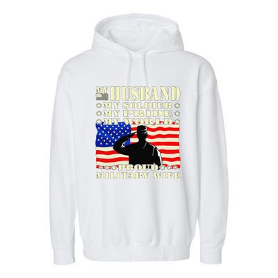 My Husband My Soldier Hero Proud Military Wife Army Spouse Garment-Dyed Fleece Hoodie