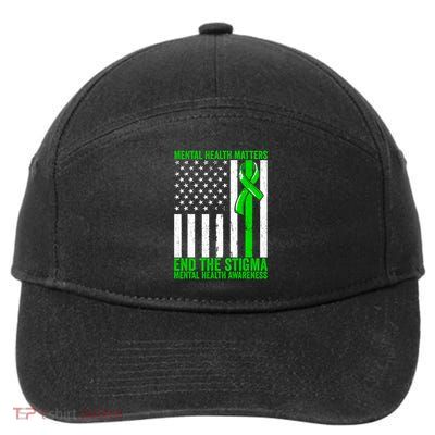 Mental Health Matter Mental Health Awareness End The Stigma 7-Panel Snapback Hat