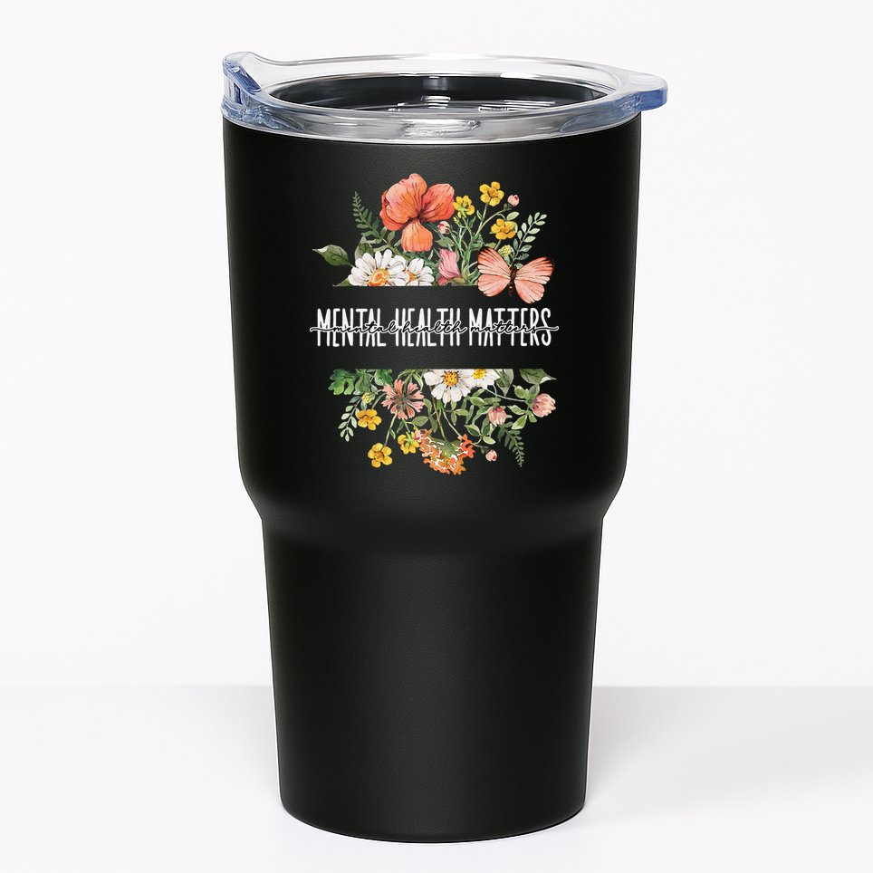 Mental Health Matters Be Kind Mental Awareness Kindness Gift Tumbler