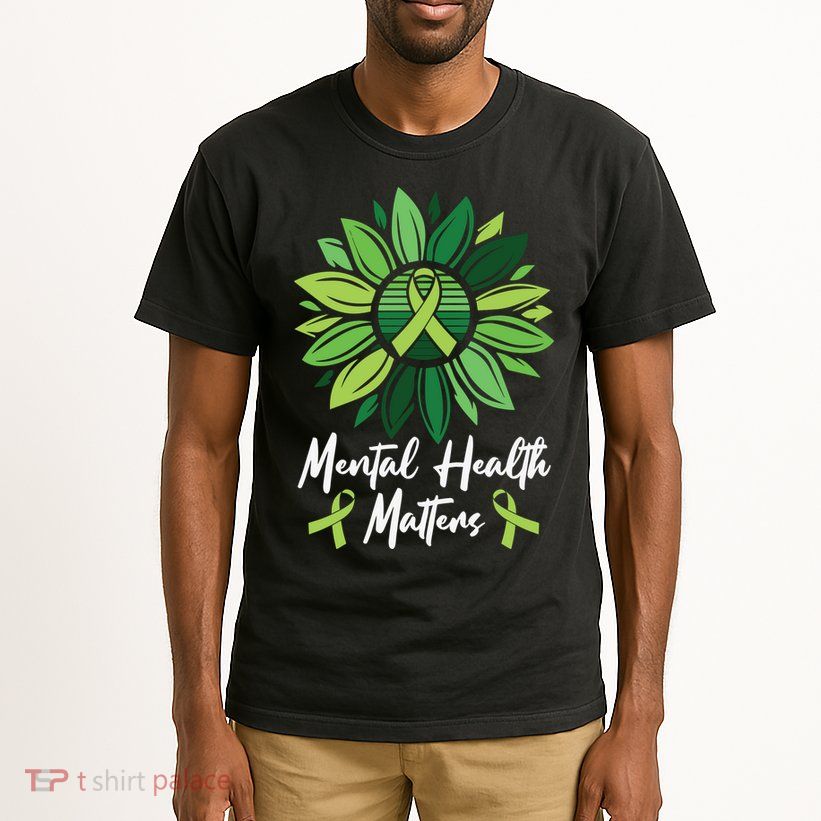 Mental Health Matters Mental Health Awareness Tall T-Shirt