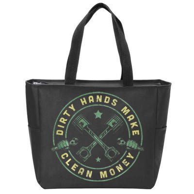 My Hands May Be Dirty But My Money Is Clean Mechanic Repair Zip Tote Bag